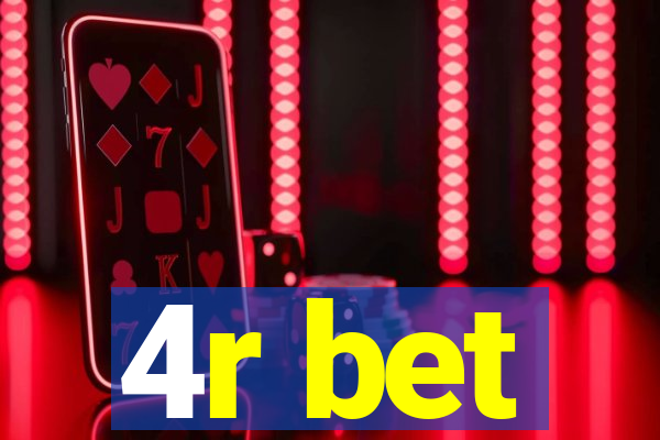 4r bet